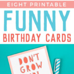 Free Funny Printable Birthday Cards For Adults Eight Designs