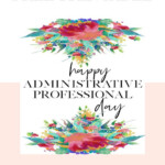 Free Printable Celebrating Administrative Professional Day