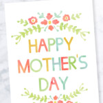 Free Printable Mother s Day Card Savor Savvy