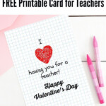 Free Printable Teacher Valentine s Day Card That Goes With Any Gift In