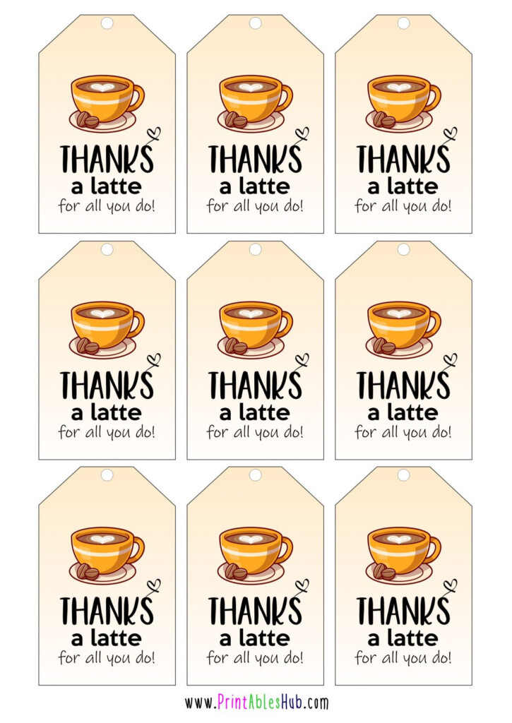 Free Printable Thanks A Latte Tags Cards PDF Printables Hub