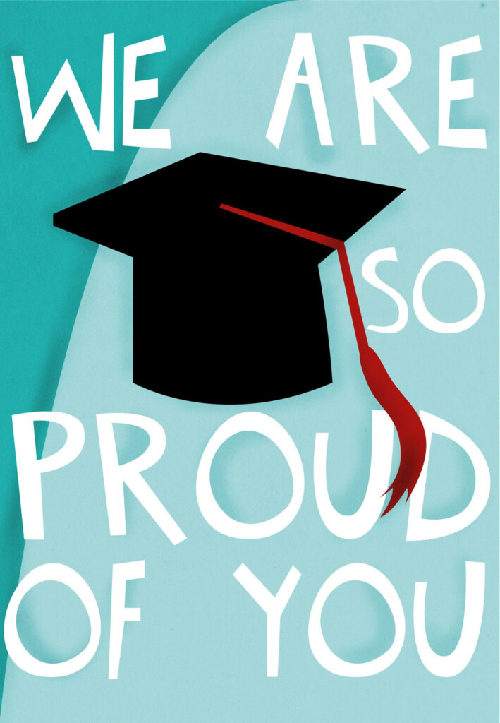  Graduation Card Free Printable We Are So Proud Of You 