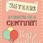 Happy 25th Birthday Wishes Quotes Messages Status Images The