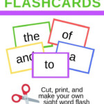Make Your Own Sight Word Flash Cards Free Printable For You Sight