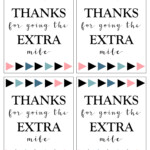 Thanks For Going The Extra Mile Free Printable Printable Form