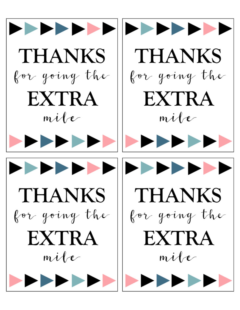 Thanks For Going The Extra Mile Free Printable Printable Form 